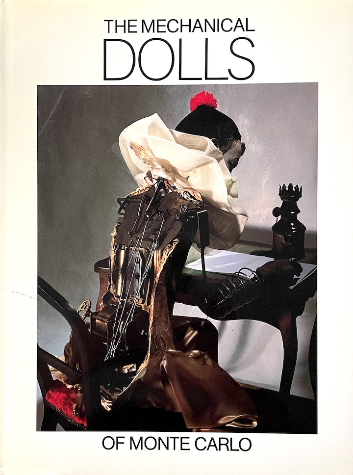 The Mechanical Dolls of Monte Carlo (Hardcover)