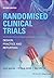 Randomised Clinical Trials: Design, Practice and Reporting