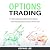 OPTIONS TRADING: 2 in 1: Ho...