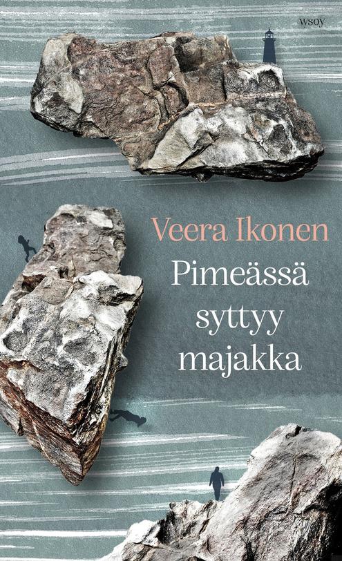 Pimeässä syttyy majakka (Hardcover)