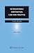 International Arbitration: Law and Practice