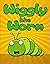 Wiggly the Worm by Cynthia Layne