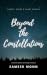 Beyond The Constellations by Sameer Monn