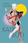 Kaip būti