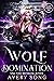 Wolf Domination (Willow's F...