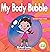 My Body Bubble: A Children’...