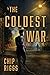 The Coldest War (The Henry ...