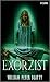 Der Exorzist by William Peter Blatty Der Exorzist by William Peter Blatty