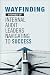 Wayfinding: Stories of Inte...