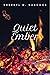 Quiet Ember (CalFire Book 2)
