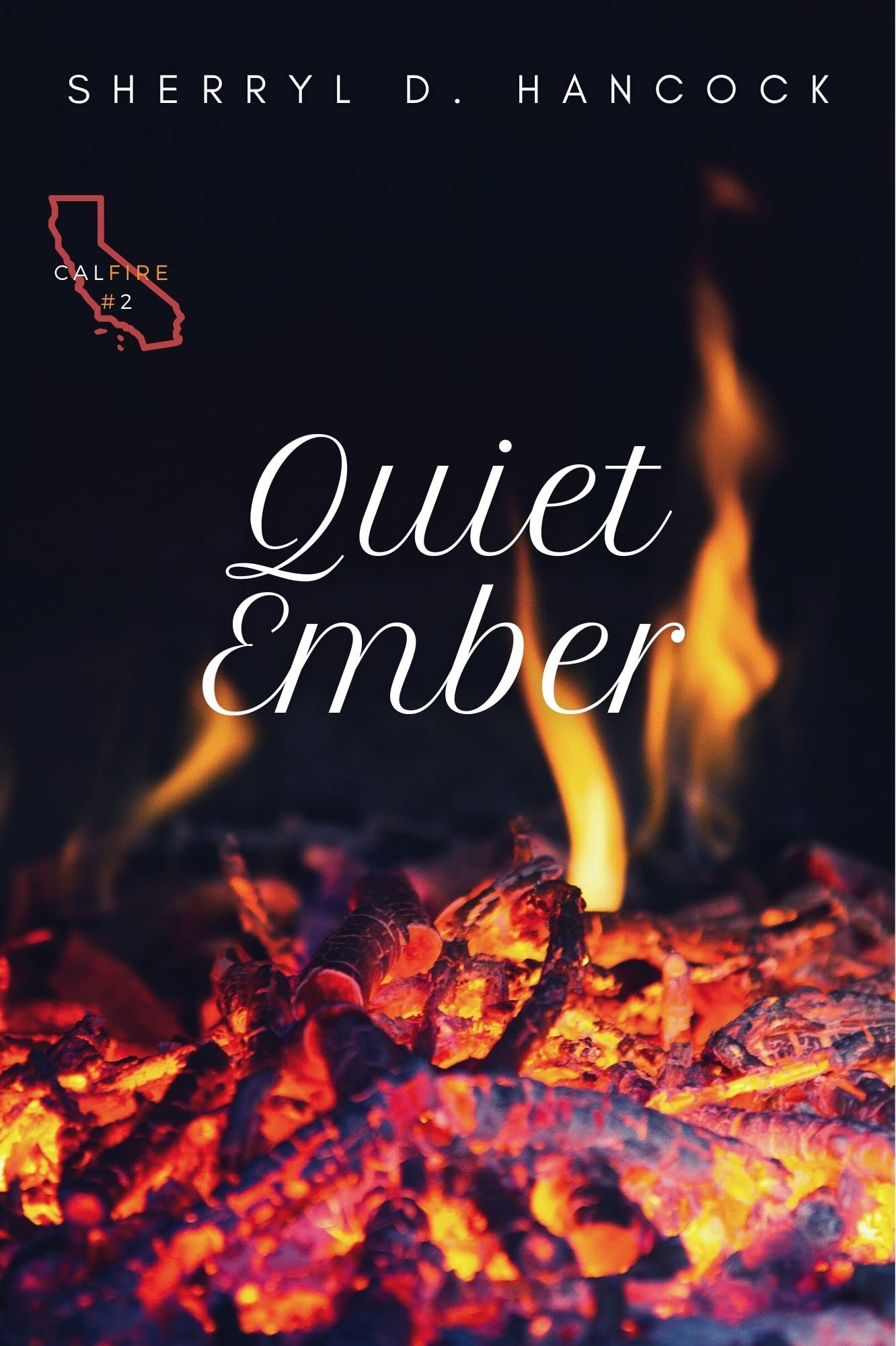 Quiet Ember (CalFire Book 2)