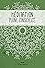 Méditation pleine conscience - Laissez votre coeur guider vos... by Chantal D'Avignon