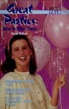 Great Parties: How to Plan Them