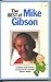The Best of Mike Gibson by Mike Gibson