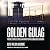 Golden Gulag: Prisons, Surplus, Crisis, and Opposition in Globalizing California