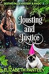 Jousting and Justice by Elizabeth Pantley