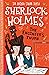The Engineers Thumb (The Sherlock Holmes Children’s Collection: Mystery, Mischief and Mayhem