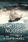 Nautical Noobs (Noobtown, #6)