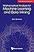 Mathematical Analysis for Machine Learning and Data Mining