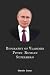Biography of Vladimir Putin...
