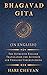 Bhagavad Gita (in English): The Authentic English Translation for Accurate and Unbiased Understanding (The Bhagavad Gita Series)