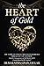 THE HEART OF GOLD