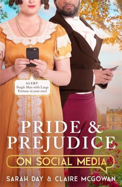 Pride & Prejudice on Social Media (Hardcover)