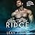 Close to the Ridge (Mountain Millionaire #1)