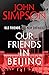 Our Friends in Beijing