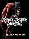 A Tricker-Treater Christmas by Briana Morgan