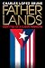 Fatherlands by Charles Lopez Bruns Fatherlands by Charles Lopez Bruns