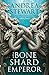 The Bone Shard Emperor by Andrea Stewart