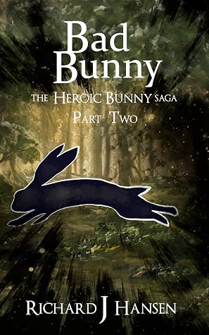 Bad Bunny by Richard J. Hansen book cover