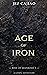 Age of Iron (Rise of Mankin...