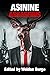 Asinine Assassins