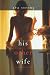 His Other Wife (A Stella Fall Psychological Suspense Thriller—Book One)