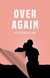 Over Again