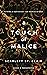 A Touch of Malice (Hades x Persephone, #3)