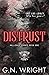 Distrust (The Hallowed Crows MC #1)