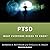 PTSD: What Everyone Needs to Know®