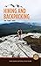 HIKING AND BACKPACKING: FOR...