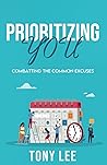 Prioritizing You: Combatting The Common Excuses