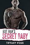 Hot Man's Secret Baby Romance Series Box Set