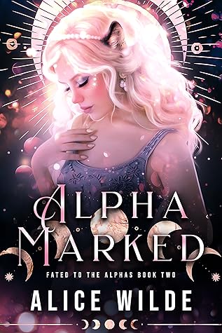 Alpha Marked (Fated to the Alphas, #2)