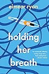 Book cover for Holding Her Breath