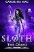 Sloth: The Seven Deadly Sins (The Creed, #6)