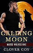 Calling Moon
