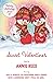 Sweet Valentines: A Holiday...