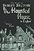 The Most Haunted House in England: Ten Years Investigation of Borley Rectory