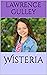 Wisteria by Lawrence Gulley